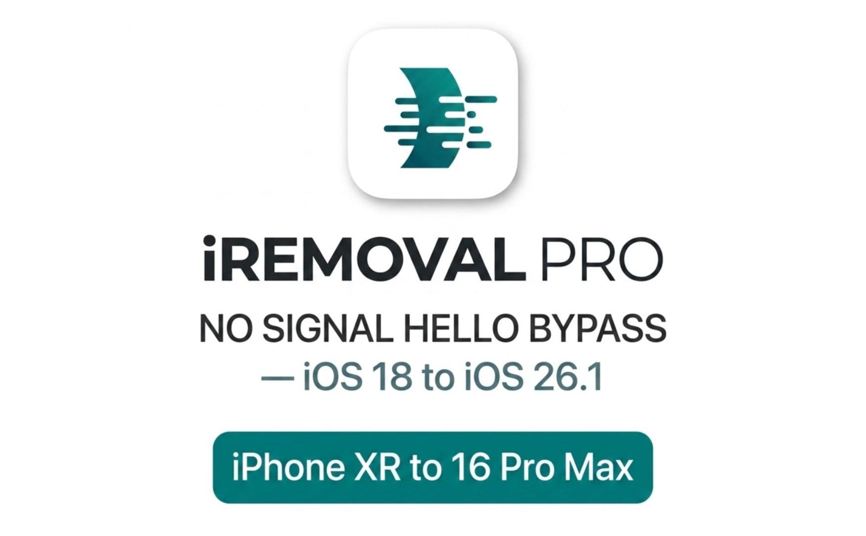 @ iRemoval Pro A12 All Model Supported ( v.5.2.1 iOS18.6 - iOS26.0.1)